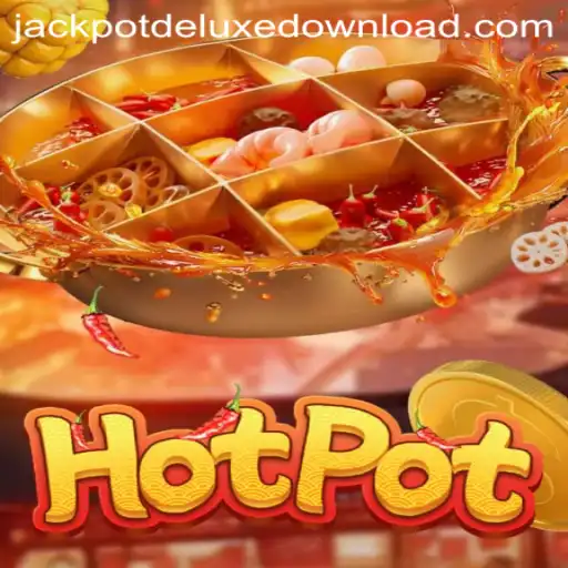 Exploring the Excitement of Hotpot: An In-depth Look at Jackpot Deluxe
