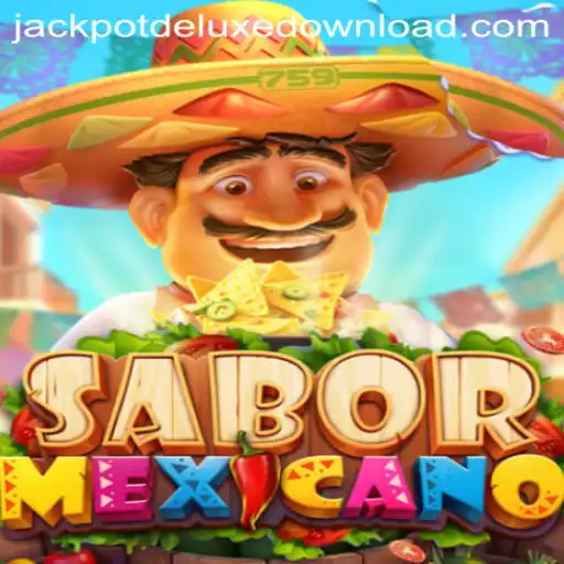 Exploring the Vibrant World of SaborMexicano and the Excitement of JackpotDeluxe